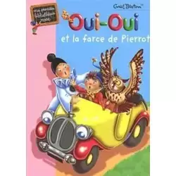 Oui-Oui et la farce de Pierrot