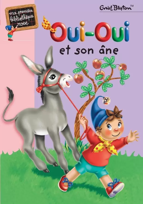 Oui-Oui - Oui-Oui et son âne