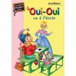 Oui-Oui va à l’école