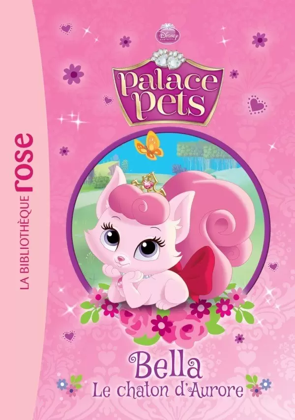 Palace Pets - Bella, le chaton d’Aurore
