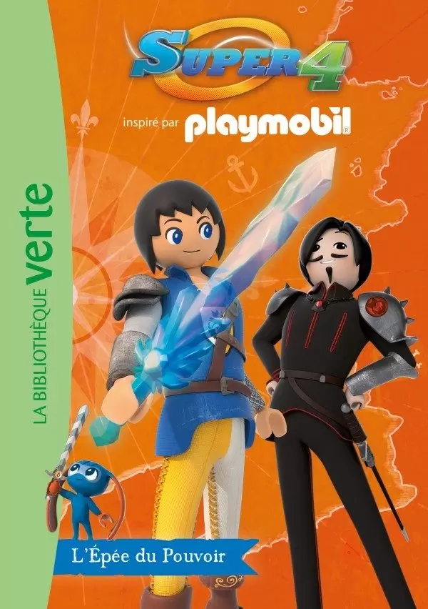 Playmobil Super 4 - L’Épée du Pouvoir