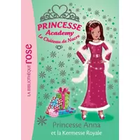 Princesse Anna et la Kermesse Royale