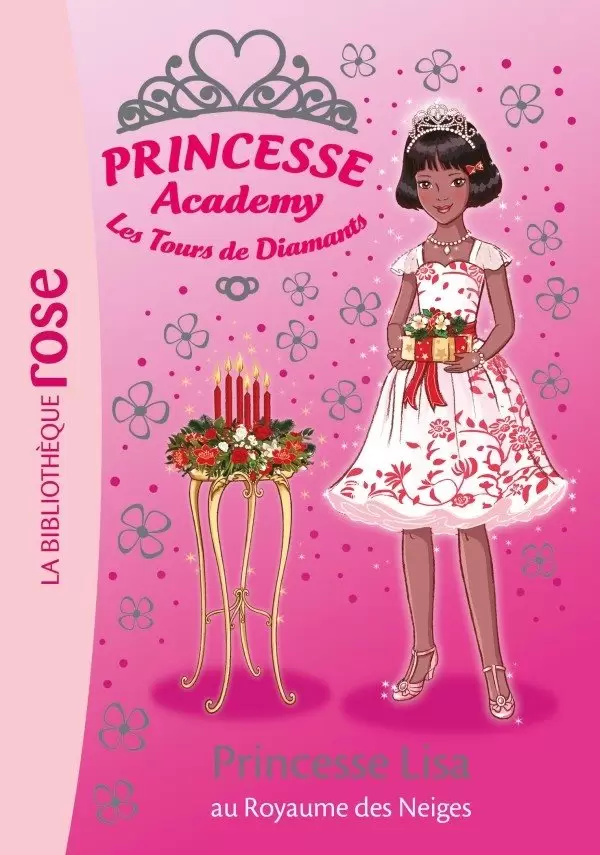Princesse Academy - Princesse Lisa au Royaume des Neiges
