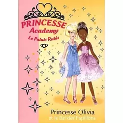 Princesse Olivia et le Bal des Papillons