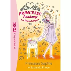 Princesse Sophie et le bal du Prince