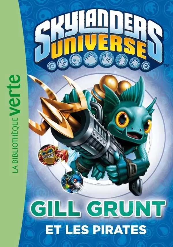 Skylanders Universe - Gill Grunt et les pirates