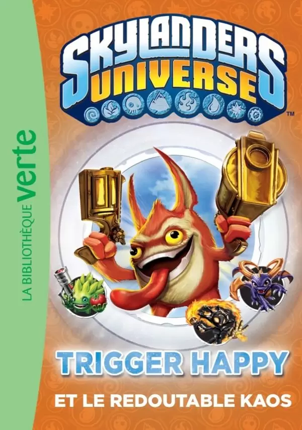 Skylanders Universe - Trigger Happy et le redoutable Kaos