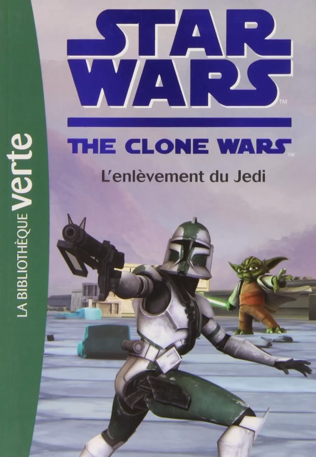 Star Wars The Clone Wars - L\'enlèvement du Jedi