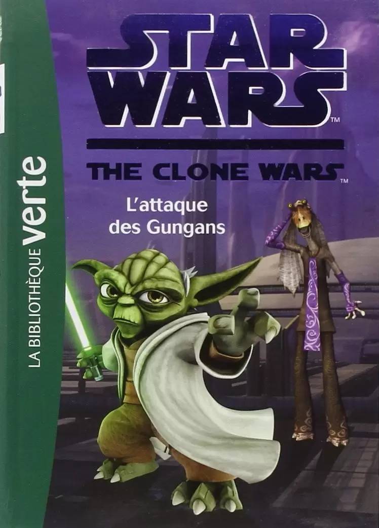 Star Wars The Clone Wars - L\'attaque des Gungans