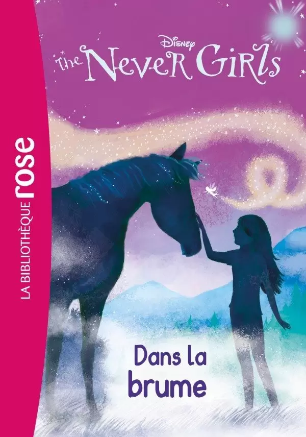 The Never Girls - Dans la brume