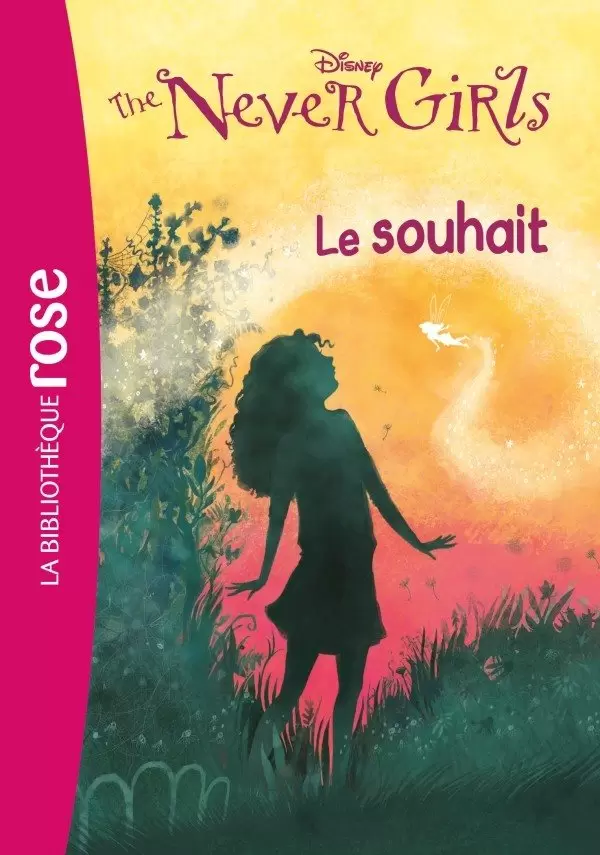 The Never Girls - Le souhait