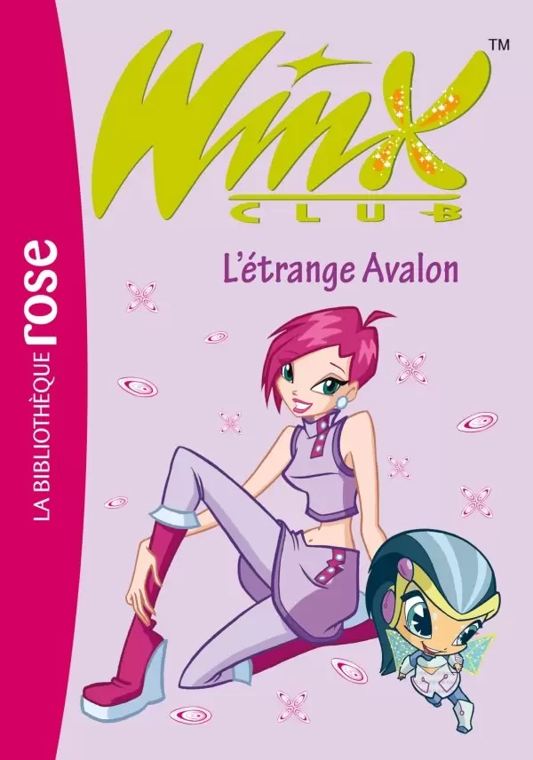 Winx Club - L’étrange Avalon