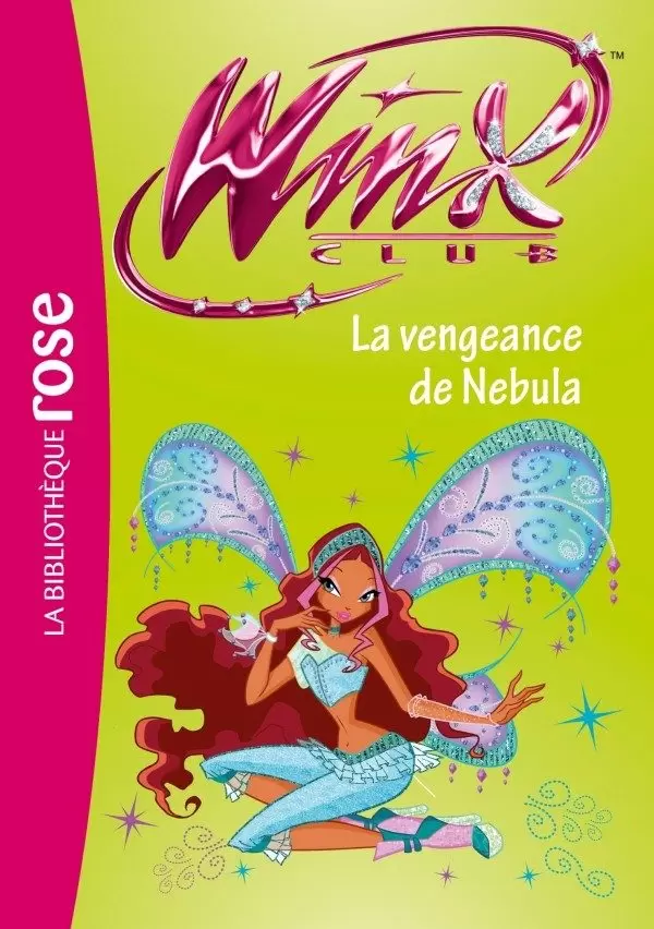 Winx Club - La vengeance de Nebula