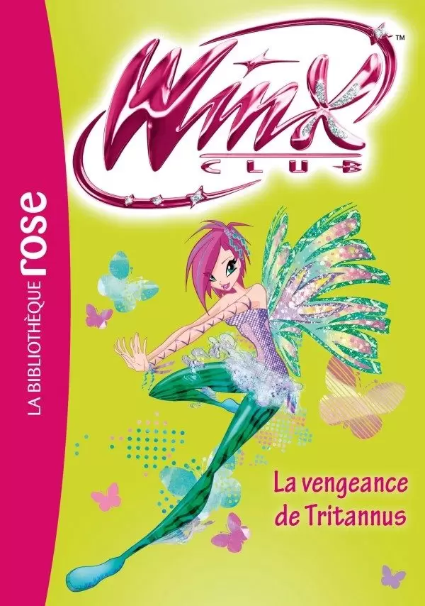 Winx Club - La vengeance de Tritannus