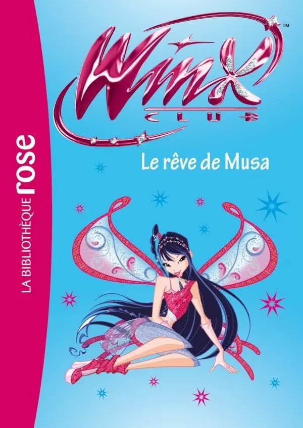 Winx Club - Le rêve de Musa