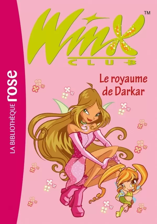 Winx Club - Le royaume de Darkar