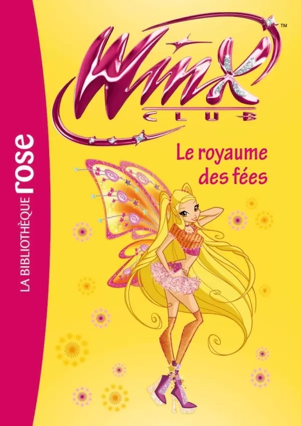 Winx Club - Le royaume des fées