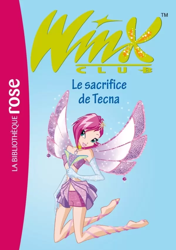 Winx Club - Le sacrifice de Tecna