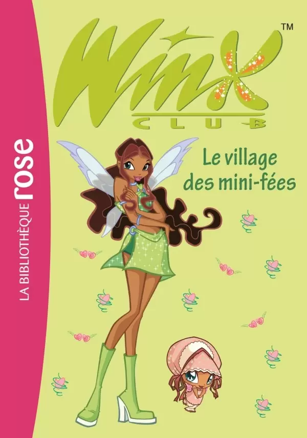 Winx Club - Le village des mini-fées