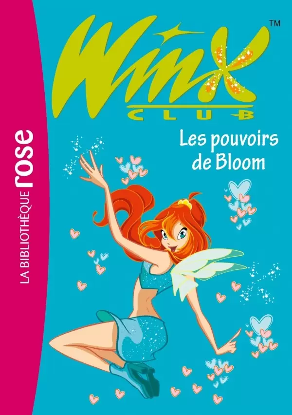 Winx Club - Les pouvoirs de Bloom