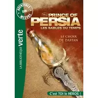 Prince of Persia - Le choix de Dastan