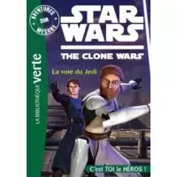 Star Wars : Clone Wars 1 - La voie du Jedi
