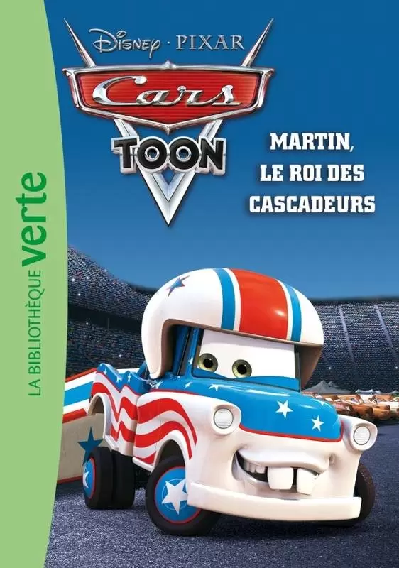 Cars Toon - Martin, le roi des cascadeurs