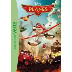 Planes 2 : Le roman du film