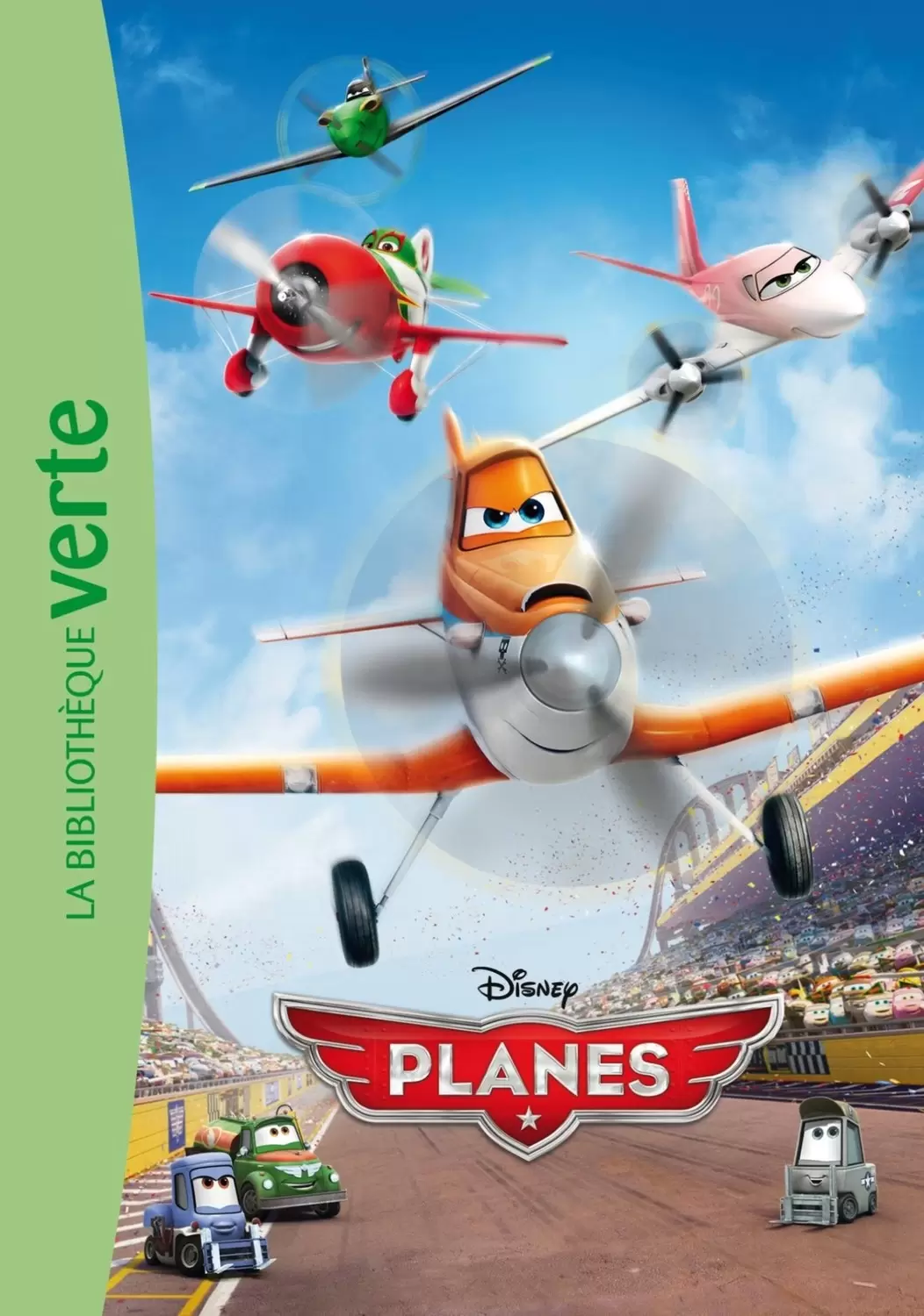 Disney - Planes : Le roman du film