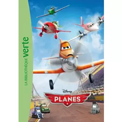 Planes : Le roman du film