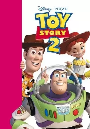 Disney - Toy Story 2 : Le roman du film