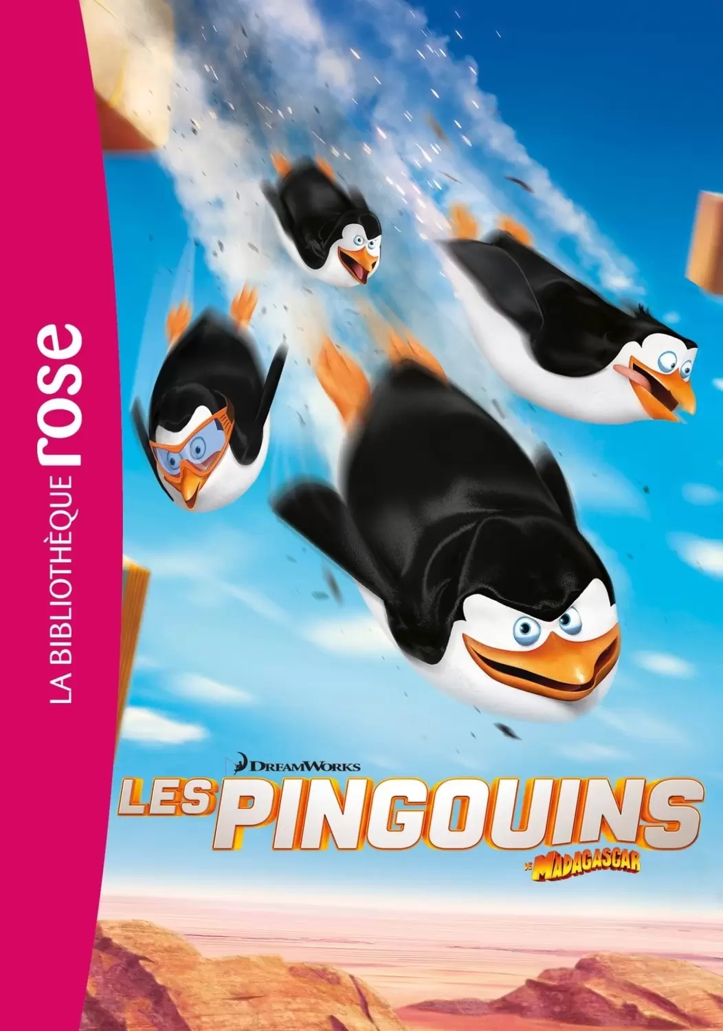 Films - Les Pingouins de Madagascar : Le roman du film
