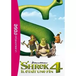 Shrek 4 : Le roman du film