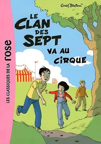 Le Clan des Sept - Le Clan des Sept va au cirque