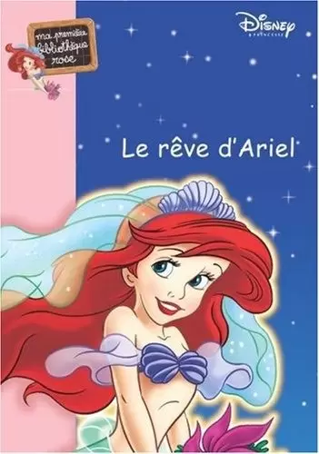 Ma Princesse Préférée - Le Rêve d\'Ariel