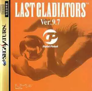 SEGA Saturn Games - Digital Pinball: Last Gladiators Ver. 9.7