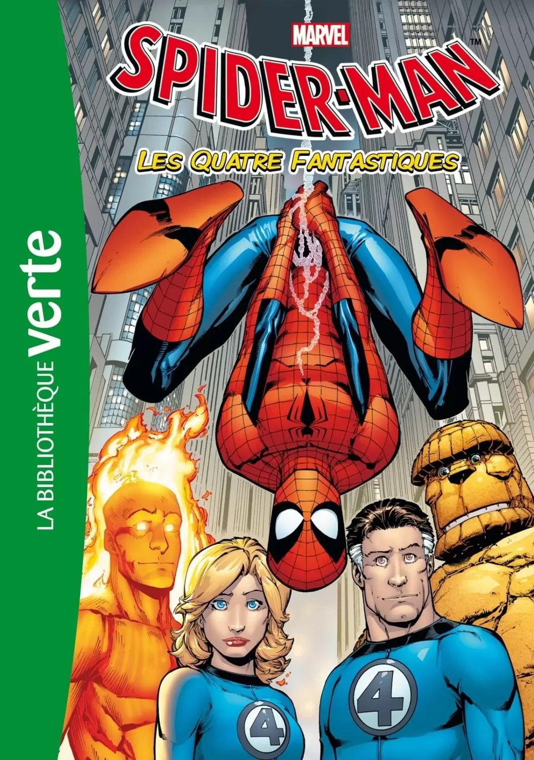 Spider-Man - Les Quatre Fantastiques