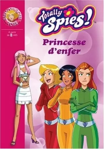 Totally Spies - Princesse d\'enfer