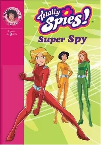 Totally Spies - Super Spy