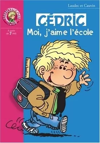 Cédric - Moi, j\'aime l\'école
