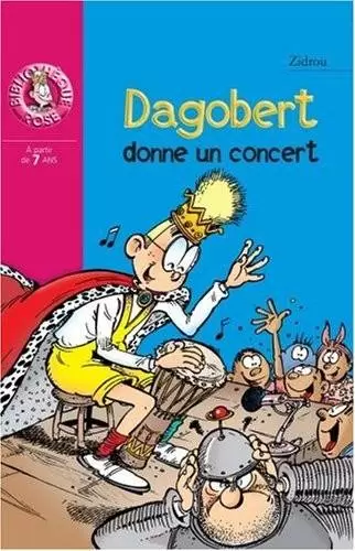 Dagobert - Dagobert donne un concert