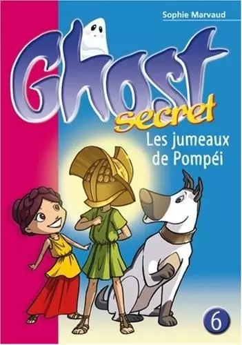 Ghost Secret - Les jumeaux de Pompéi