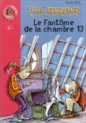 Hôtel Bordemer - Le Fantôme de la chambre 13