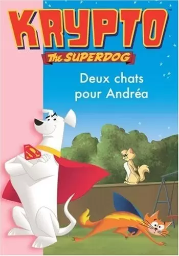 Krypto - Deux chats pour Andréa