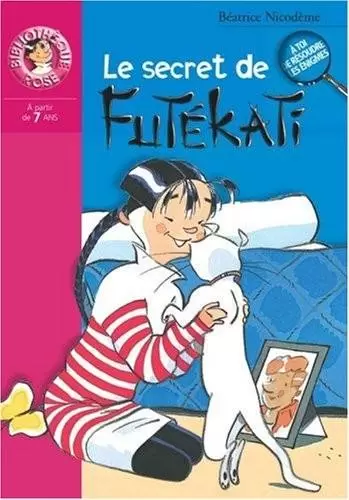 Les Énigmes de Futékati - Le secret de Futékati