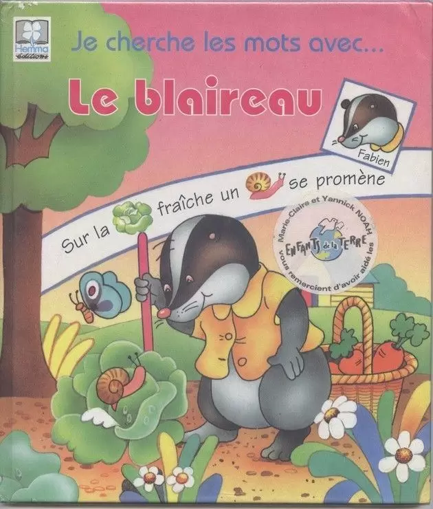 Cherchons les mots - Fabien le blaireau (Je cherche les mots avec...)
