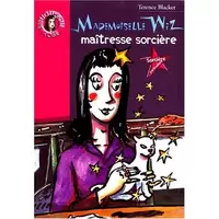 Mademoiselle Wiz, maîtresse sorcière