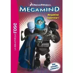 Megamind - Megamind superstar !