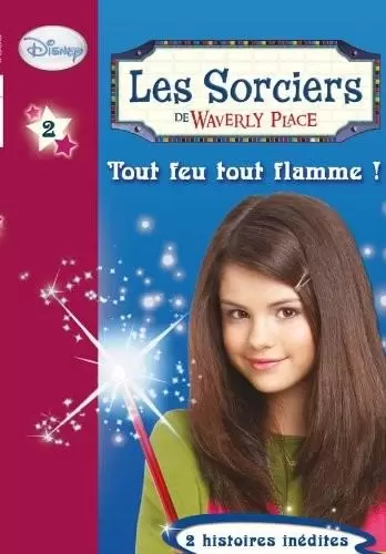 Les Sorciers de Waverly Place - Tout feu tout flamme