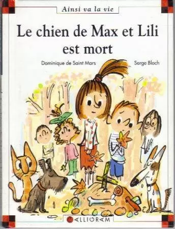 Max et lili - Le chien de Max et Lili est mort